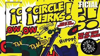 Circle Jerks &quot;Destroy You&quot; (Kung Fu Records)