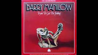 Barry Manilow - Lay Me Down (long Quad version, stereo mixdown) ('House Of Goofus' 2025 remaster)