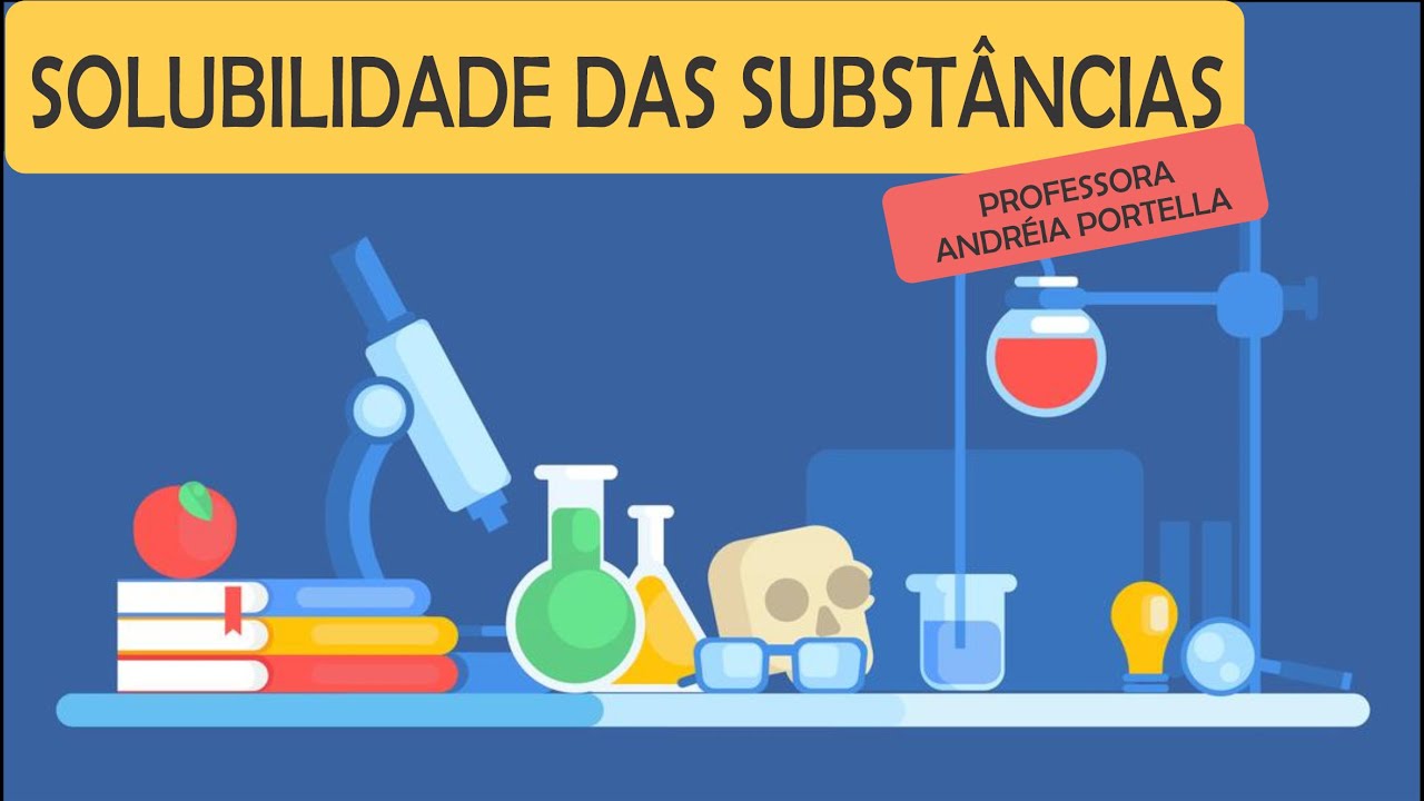 Solubilidade das Substâncias