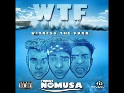 Witness the Funk (WTF)-Uthando lwami