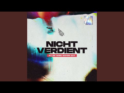 Video thumbnail for Nicht verdient