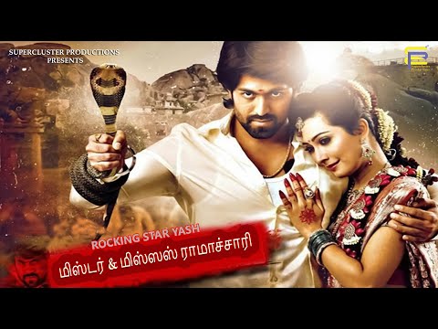 Rocking Star Yash Movie Mr and Mrs Ramachari | New Tamil full movies | Latest Superhit Tamil Movies