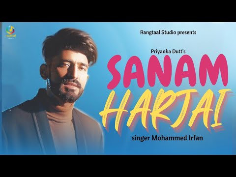 Sanam Harjai (Full Song) | Mohammed Irfan | Rashid Khan | Rangtaal Studio | Latest Hindi song 2022