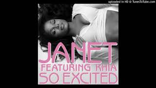 Janet Jackson - So Excited (feat. Khia) (Dirty Version)