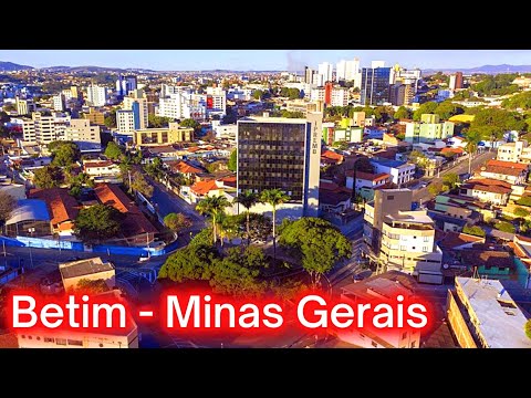 LET'S GET TO KNOW BETIM, AN IMPORTANT CITY IN THE METROPOLITAN REGION OF BELO HORIZONTE IN MINAS ...