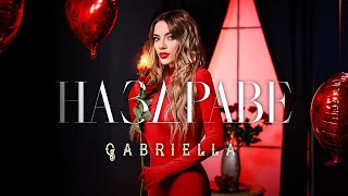 Gabriella - Nazdrave | Габриела - Наздраве