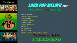 Download lagu LAGU POP MELAYU PART2 (THE MERCY'S  VS  GE & GE)lagu nostalgia terbaik mp3