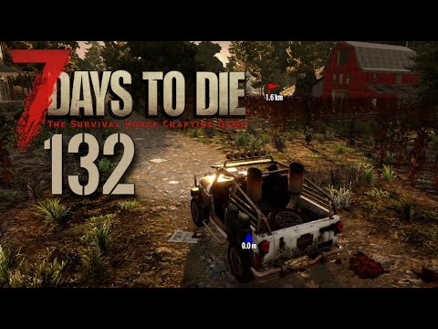 7 DAYS TO DIE 💀 Ein Schauplatz längst vergangener Tage! | S02E132