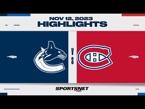 NHL Highlights | Canucks vs. Canadiens - November 12, 2023