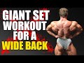 (TRY THIS) Wide Back Giant Set Workout