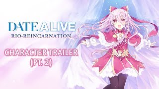Date A Live: Rio Reincarnation video 2