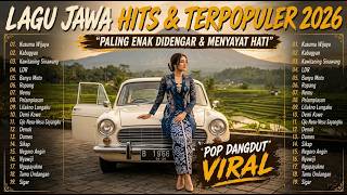 Download lagu LAGU JAWA HITS 2026 🔥 FULL ALBUM NONSTOP PALING DICARI | Kusuma Wijaya, Kabagjan, Ropang mp3