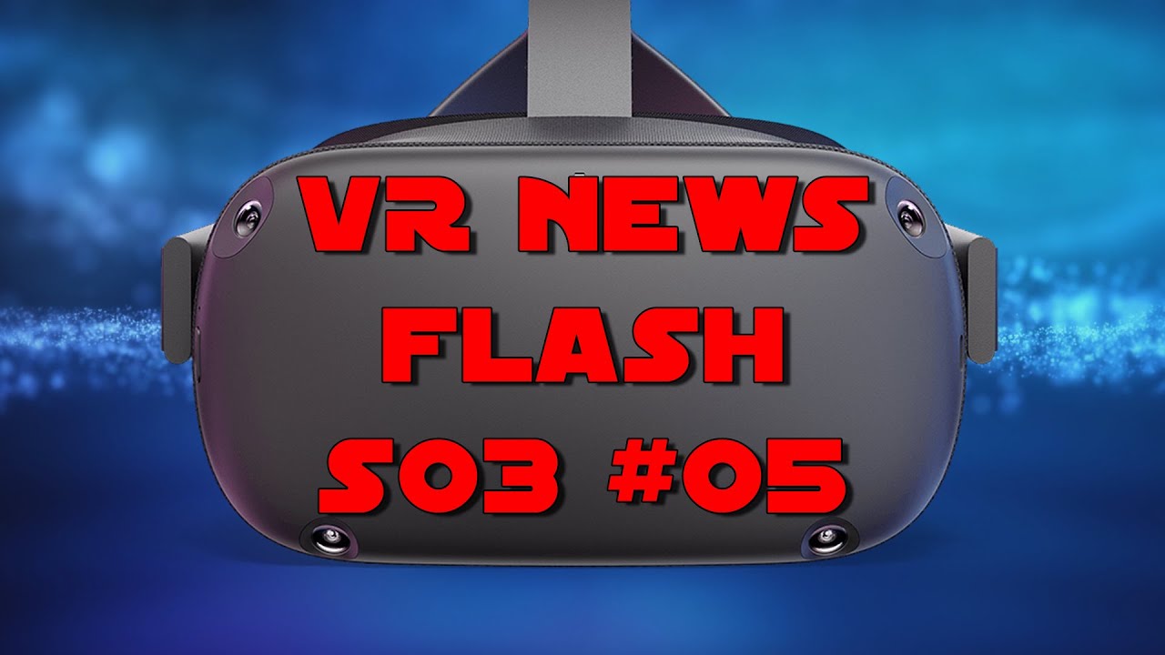 TupacVR - VR News Flash S03 #05 - Meta Quest Pro / Connect 2022 / Valve / HTC / Behemoth / Saints & Sinners 2