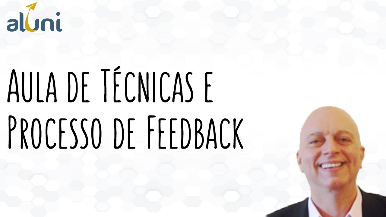Aula de Técnicas e Processo de Feedback - Prof. Sergio Behnken
