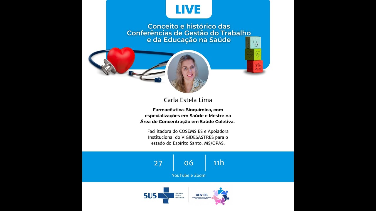 Live - Conceito e histórico das Conferências de Gestão do Trabalho e da Educação na Saúde