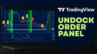 How to Undock Order Panel in TradingView (Quick & Easy Guide 2026)