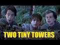 Two tiny towers