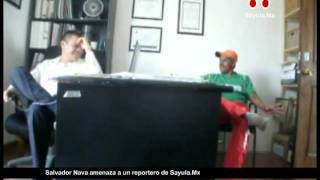 preview picture of video 'Salvador Nava amenaza a reportero de Www.Sayula.Mx'