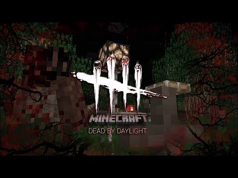 Dead By Daylight In Minecraft For 2 5 Players Minecraft Map