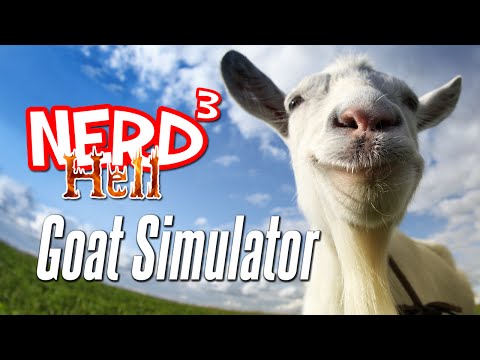 Nerd³'s Hell... Goat Simulator