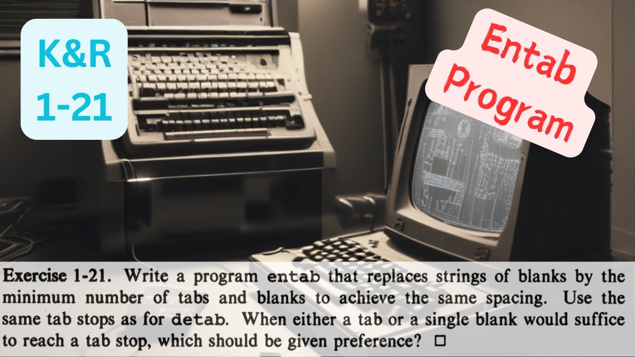 The C Programming Language K&R: 1-21 Solution