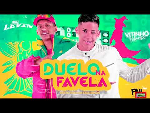 ⚪VITINHO POLÊMICO & MC LEVIN - DUELO NA FAVELA - #bregafunk