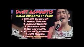 Download lagu LAGU INI ENAK BANGET Duet Romantis ~NELLA KHARISMA Feat Ferry~ Full album Terbaru 2019 mp3