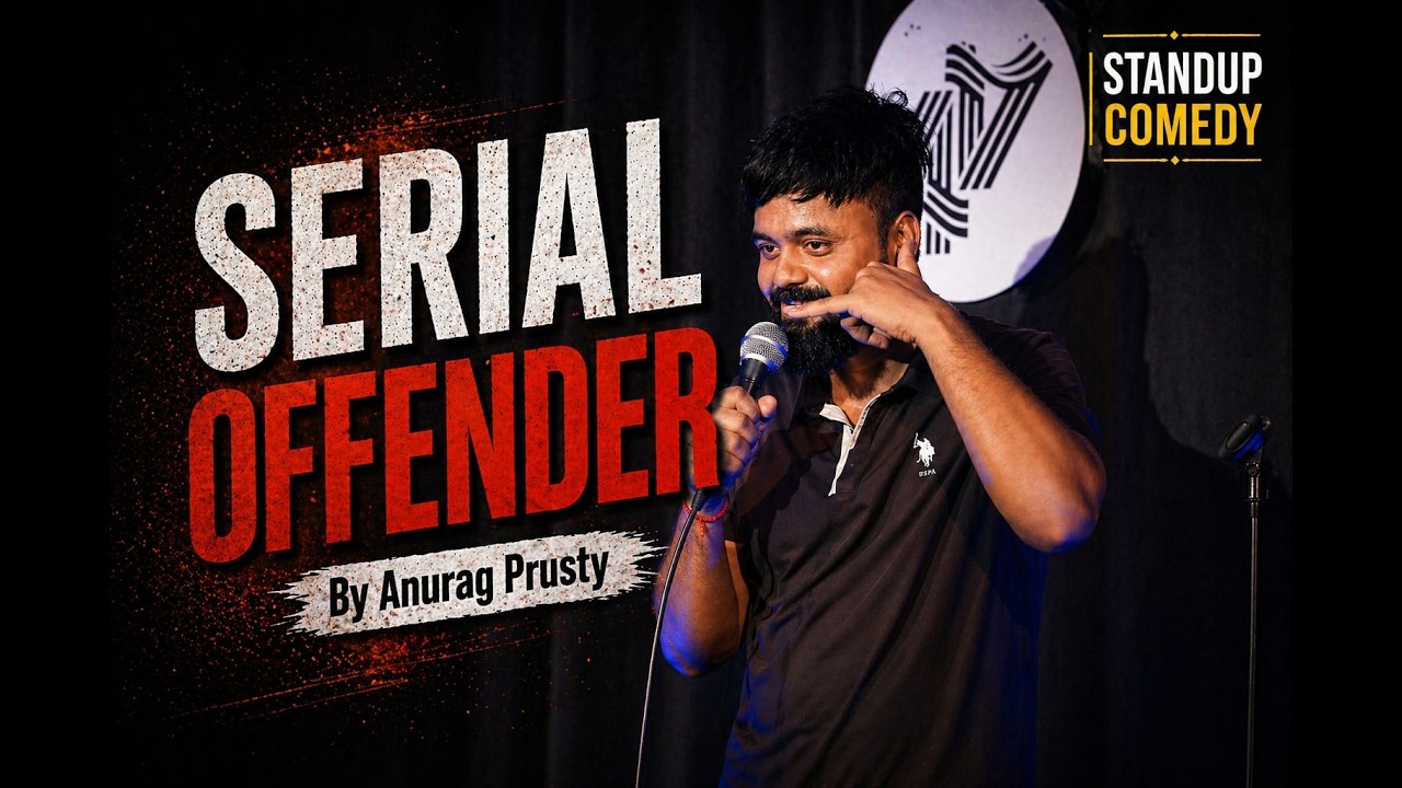 SERIAL OFFENDER | Stand-Up Comedy Special ft. Anurag Prusty