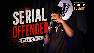 SERIAL OFFENDER | Stand-Up Comedy Special ft. Anurag Prusty MQDEFAULT Thumbnail
