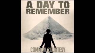 A Day to Remember - Life Lessons learned the Hard Way