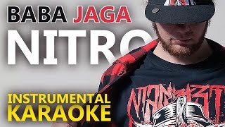 Nitro: BABA JAGA (Karaoke - Instrumental)