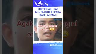Sultan Akhyar Ngeluh Tak Dapat Apa-apa saat ke Jakarta, Kini Malah Ngemis Uang ke Raffi Ahmad