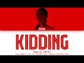 HwaSa Kidding Lyrics (화사 Kidding 가사) | Color Coded | Han/Rom/Eng sub