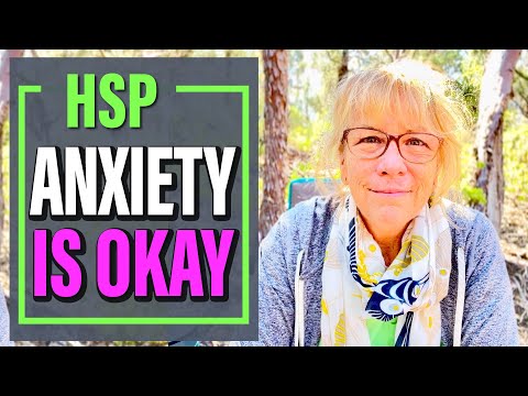 HSP: Letting Go Of The Shame Of Anxiety