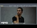 Max Schneider - Can't Take My Eyes Off of You (Vevo Live Performance)