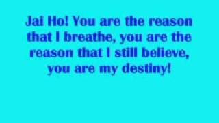 Pussycat Dolls and A R Rahman - Jai Ho (You Are My Destiny) (Lyrics)