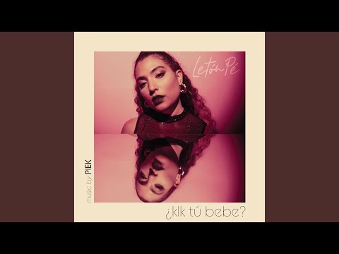 ¿Klk Tú Bebe?