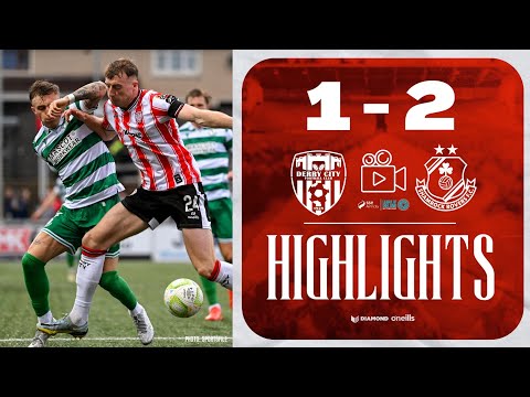 Derry City 1-2 Shamrock Rovers - LOI Highlights - 23/05/2025