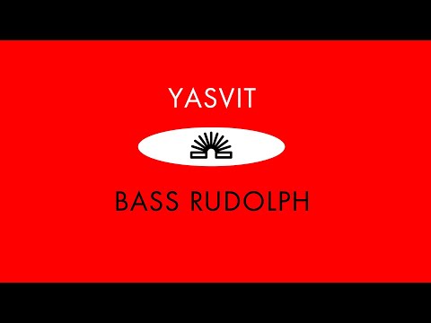 YASVIT — BASS RUDOLPH