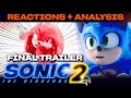 ALMOST AMAZING! - Reactions and Analysis of Sonic Movie 2 Final Trailer