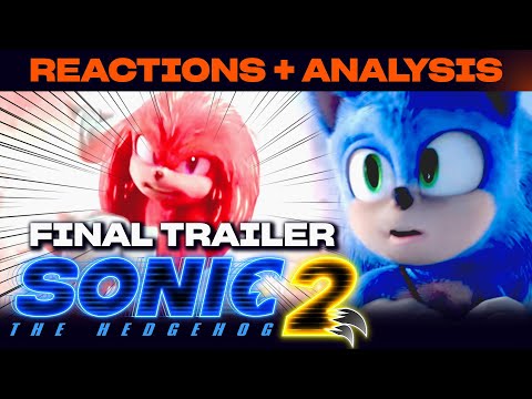 ALMOST AMAZING! - Reactions and Analysis of Sonic Movie 2 Final Trailer