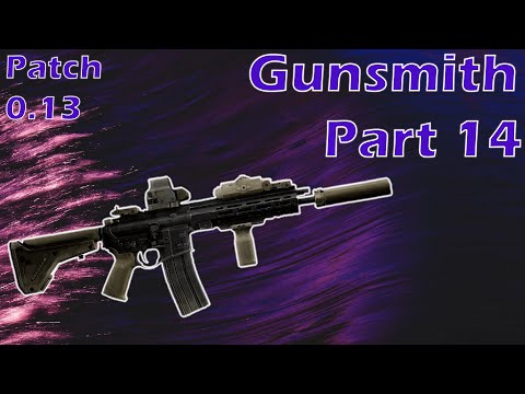 Gunsmith 14 (NEW PISTOL GRIP SOURCE) | Tarkov Patch 0.13 Mechanic Task Guide