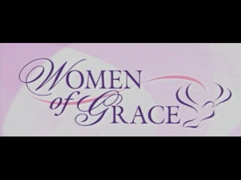 Women of Grace- 9/16/16 - Sue Brinkman and Elena Rodriguez