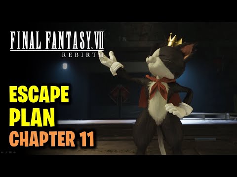Chapter 11: Escape Plan Walkthrough | Final Fantasy 7 Rebirth