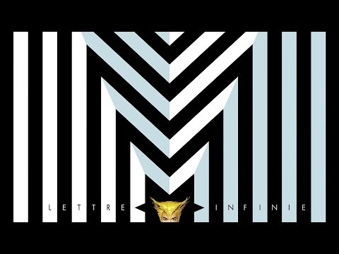 Video thumbnail for Lettre Infinie