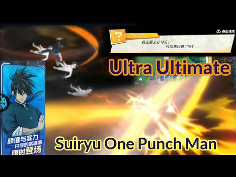 Ultra Ultimate Suiryu One Punch Man The Strongest