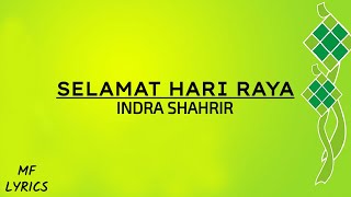 Download lagu Indra Shahrir - Selamat Hari Raya (Lirik) mp3