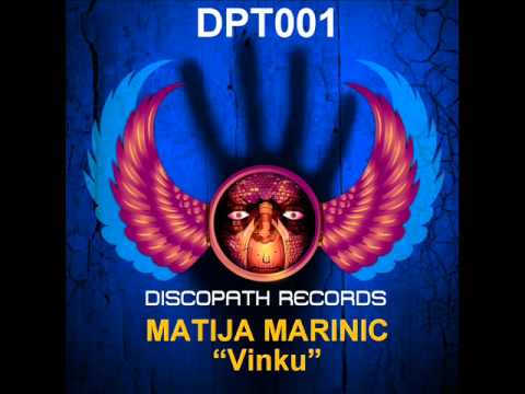 DPT001 MATIJA MARINIC "Vinku"