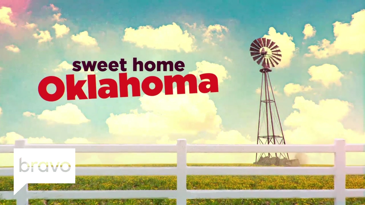Sweet Home Oklahoma: Official First Look - Premiering March 20 at 10/9c  | Bravo