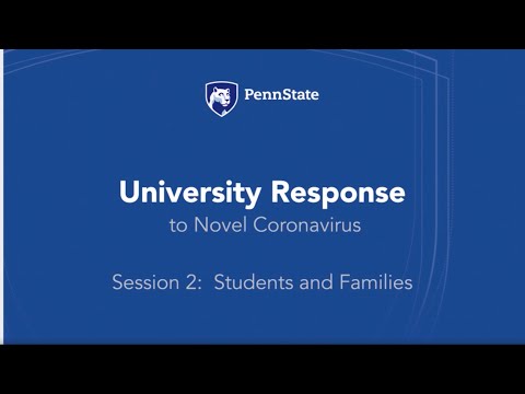Penn State Town Hall: Response to Novel Coronavirus - Students and Families